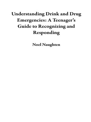 cover image of Understanding Drink and Drug Emergencies